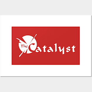 The Catalyst Posters and Art